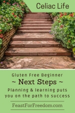 Pinterest mini image - Gluten free beginner next steps, planning and learning puts you on the path to success with steps in a garden