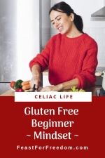 Pinterest mini image - Gluten free beginner mindset with a smiling woman preparing food in a kitchen