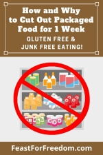 Pinterest mini image - How and why to cut out packaged food with crossed off packaged food