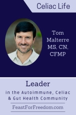 Pinterest mini image - Tom Malterre - Leader in the autoimmune, celiac and gut health community with photo