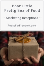 Pinterest mini image - Poor little pretty box of food, marketing deceptions, with a gift box with a stick of cinnamon in the ties