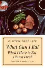 Pinterest mini image - What can I eat when I have to eat gluten free, with a roast beef dinner with green beans and small whole potatoes
